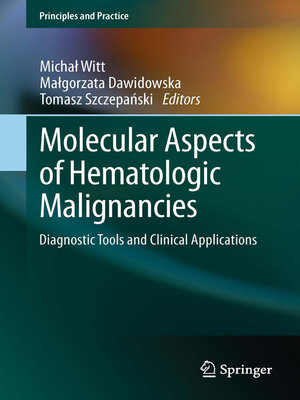 cover image of Molecular Aspects of Hematologic Malignancies